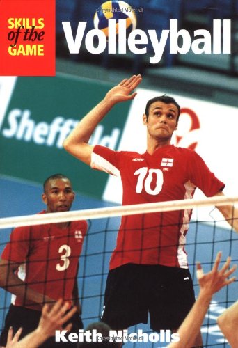 Volleyball: Skills of the Game