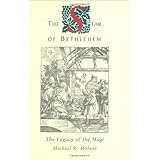The Star of Bethlehem: The Legacy of the Magi
