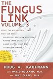 The Fungus Link (Know the Cause!, Volume 3)