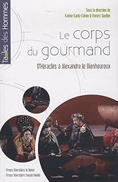 Le  corps du gourmand