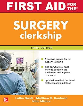 First Aid For The Surgery Clerkship Third Edition First
