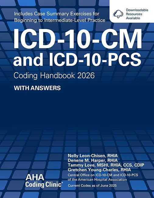 Understanding ICD-10-CM and ICD-10-PCS: A Worktext, 2024 Edition