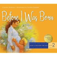 Before I Was Born (God's Design for Sex) by Nystrom, Carolyn