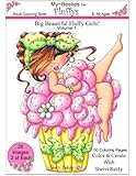 Sherri Baldy My-Besties Fluffys Coloring Book: Now Sherri Baldy's Fan Favorite Big Beautiful Fluffy Girls are  available as a coloring book!