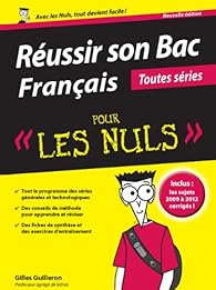 Reussir Son Bac Francais Pour Les Nuls Babelio