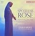 Spotless Rose: Hymns to the Virgin Mary