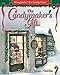 The Candymaker's Gift: The Legend of the Candy Cane by Helen Haidle, David Haidle