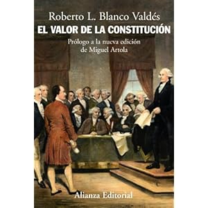 El valor de la constitucion/ The Value of the Constitution: Separacion De Poderes, Supremacia De La Ley Y Control De Constitucionalidad En Los ... Ori