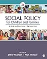 Social Policy for Children and Families: A Risk and Resilience Perspective