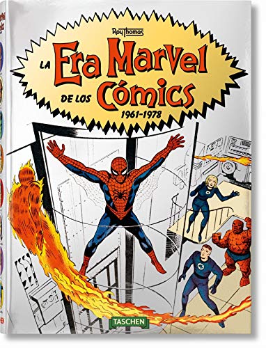 The Marvel Age of Comics 1961-1978 by Roy Thomas