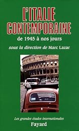 L' Italie contemporaine de 1945 à nos jours