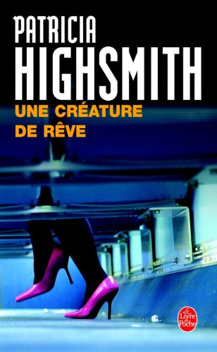 Une  créature de rêve