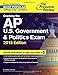 Cracking the AP U.S. Government & Politics Exam, 2015 Edition (College Test Preparation)