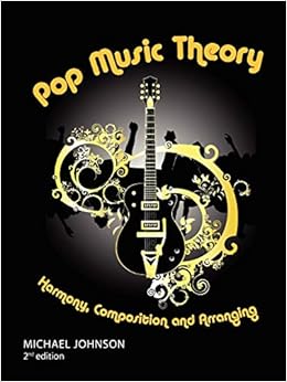 Pop Music Theory Johnson Michael 9780578035390 Amazon Com Books