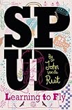 Front cover for the book Spud - Learning to Fly by John van de Ruit