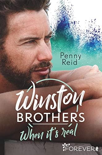 Winston Brothers: When it's real (Green Valley 7) (German Edition)