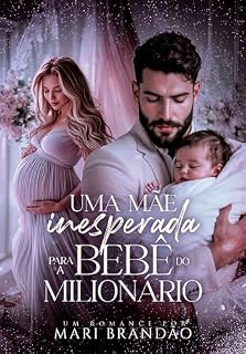 Livro Uma Mãe Inesperada para a Bebê do Milionário: Livro único