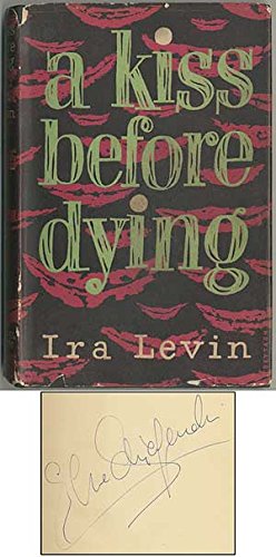 A Kiss Before Dying (Edgar Award Winner)