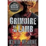 Grimoire of the Lamb: An Iron Druid Chronicles Novella by Kevin Hearne, Luke Daniels