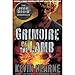 Grimoire of the Lamb: An Iron Druid Chronicles Novella by Kevin Hearne, Luke Daniels