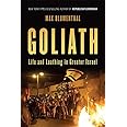 Goliath: Life and Loathing in Greater Israel