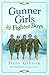 Gunner Girls and Fighter Boys (The Factory Girls)