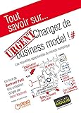 Tout savoir sur... URGENT: Changez de business model!: Les nouvelles opportunités du monde numérique (French Edition) by 
