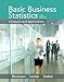 Basic Business Statistics Plus NEW MyLab Statistics with Pearson eText -- Access Card Package
