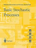 Basic Stochastic Processes: A Course Through Exercises (Springer Undergraduate Mathematics Series)