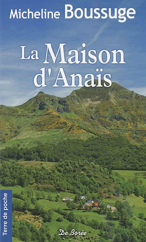 La  maison d'Anaïs