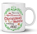 This Is My Hallmark Christmas Movie Watching mug for Hallmark Christmas Gift (11oz)