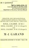 U.S. Army M-1 Garand Technical Manual