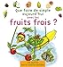 Que faire de simple aujourd'hui avec les fruits frais ? by 