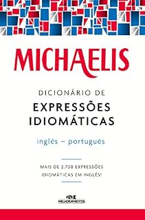 Livro Dicionário de expressões idiomáticas: inglês-português (Michaelis)