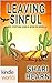 The Miss Fortune Series: Leaving Sinful (Kindle Worlds Novella)