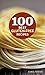 100 Best Gluten-Free Recipes (100 Best Recipes) by Carol Fenster