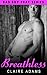 Breathless #3 (The Breathless Romance Series - Book #3)