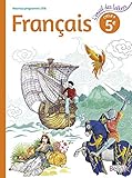 Français 5e Cycle 4 : Livre de l'élève by