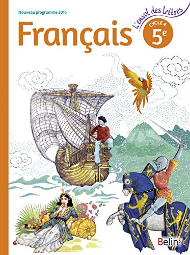 Français 5e Cycle 4 : Livre de l'élève by Florence Randanne