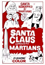 Santa Claus Conquers The Martians