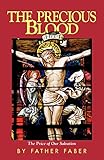The Precious Blood: The Price of Our Salvation