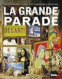 La grande parade de l'art ! by
