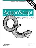 Image de ActionScript: The Definitive Guide: Mastering Flash Programming