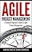 Agile Project Management, A Complete Beginner's Guide To Agile Project Management!