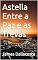 Livro Astella Entre a Paz e as Trevas