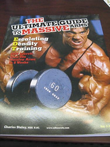 The ultimate guide to massive arms: Escalating density training Paperback – 2002