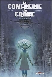 La  confrérie du crabe