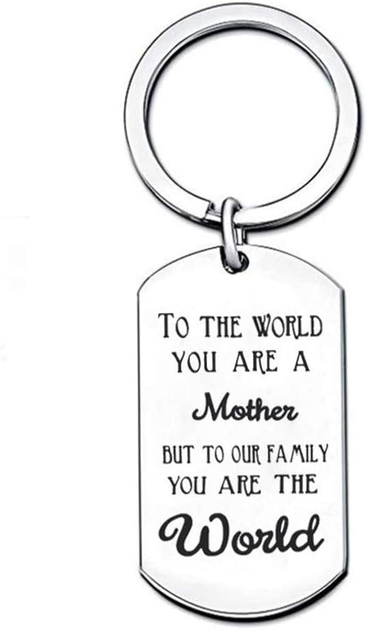 TOWSIXMother's Day Gift Keychain, to The World You are A Mother, But to Our Family You are The World Stainless Steel Key Ring Jewelry Present for Women Birthday Gift for Mom from Daughter Son