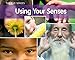 Using Your Senses (Five Senses (Heinemann Paperback))
