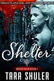 Shelter (Blood Haze: Book One) A Paranormal Romance